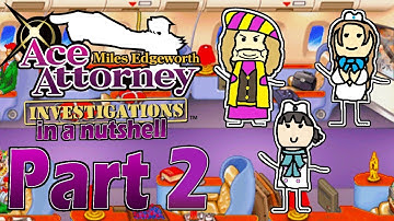 Ace Attorney Investigations in a Nutshell - Case 2