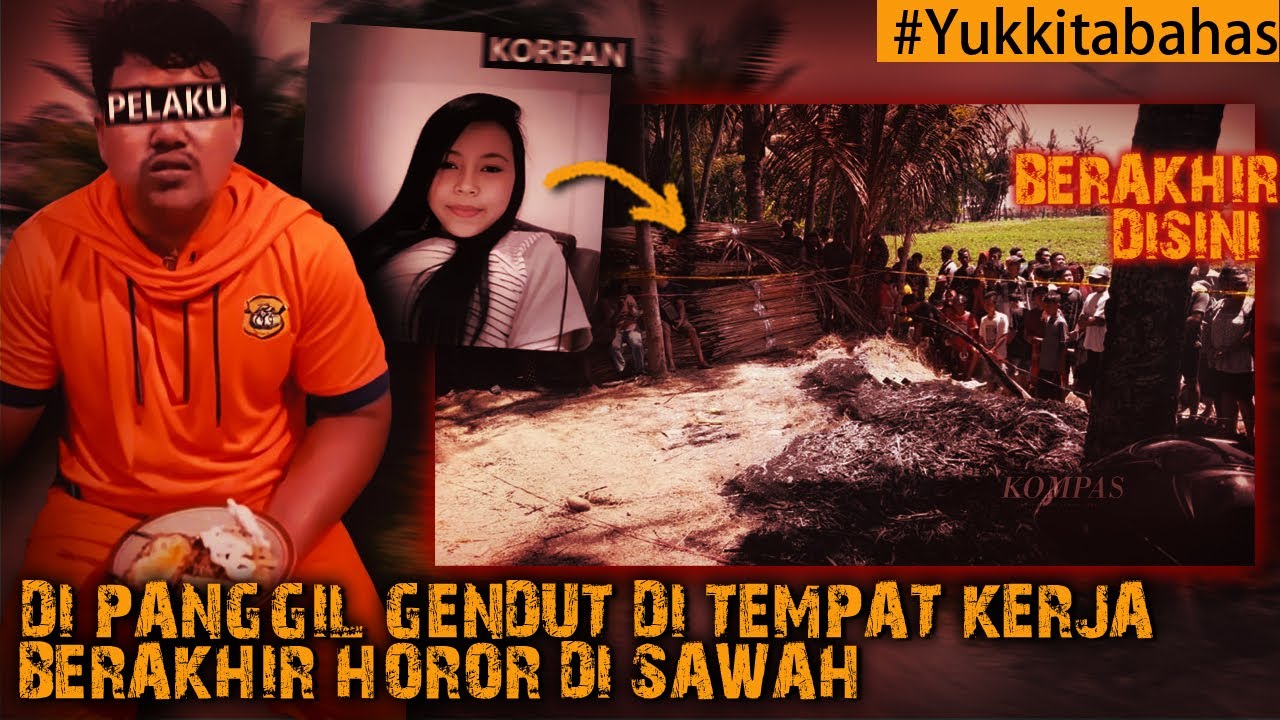 TERSINGGUNG DI PANGGIL GENDUT, BERAKHIR NAAS SAAT PULANG KERJA #Yukkitabahas