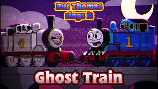 GHOST TRAIN: But Thomas Confronts Timothy - FNF Cover