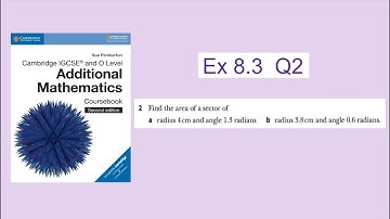Additional Mathematics IGCSE and O level |Chapter 8 - Circular Measure| Ex 8.3, Q2