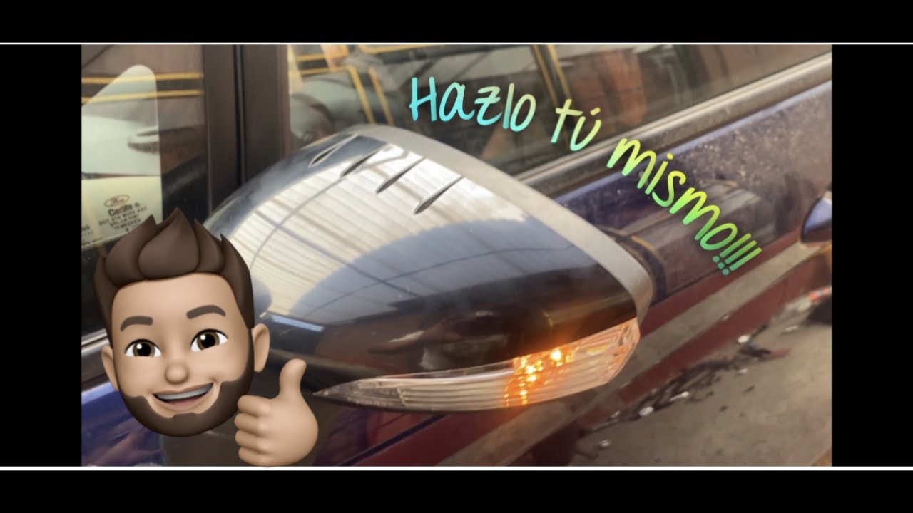 COMO CAMBIAR ESPEJO RETROVISOR//COMO CAMBIAR ESPEJO LATERAL//FACIL Y RAPIDO//HAZLO TU MISMO//