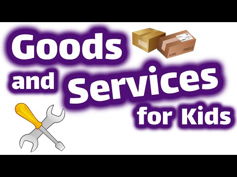 ความแตกต่างระหว่างสินค้าและบริการ  2022 New  Goods and Services for Kids