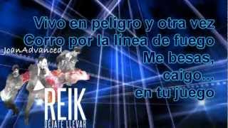 Reik - Peligro New Song 2012 [Oficial Lyrics]