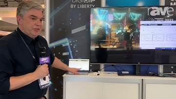 ISE 2022: Liberty AV Shows Arranger 2100, 5000, 6000 Series of AV-Over-IP With Built-in Control