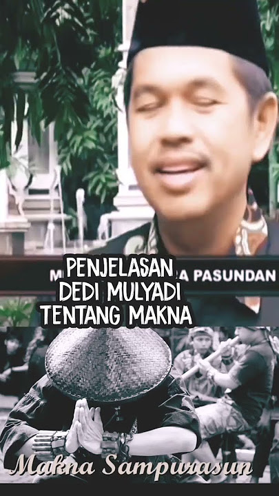 penjelasan Dedi Mulyadi tentang makna SAMPURASUN#dedimulyadi #kdm #kangdedymulyadi