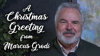 A Christmas Greeting from Marcus Grodi