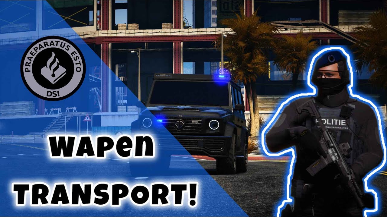 WAPENTRANSPORT MET DE DSI! - GTA V Roleplay ZuiderVeenRP - YouTube