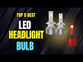Top 5 Best LED Headlight Bulbs 2025 | Bright, Long-Lasting & Safe Night Driving