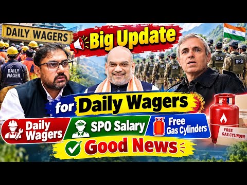Daily Wager's / SPO Salary Big Update / 40000+ / Pending Wages / Omar Abdullah / Big Update.