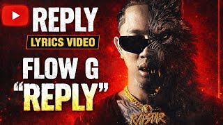 Flow G - REPLY (Lyrics) | 247 Album Information