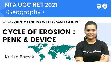 Cycle of Erosion : Penk & Device | Geography One Month Crash Course | Kritika Pareek