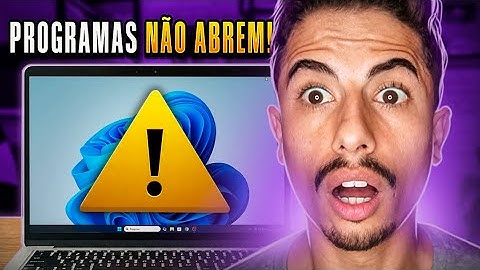 PROGRAMA NÃO ABRE no PC ou NOTEBOOK?  APRENDA RESOLVER!