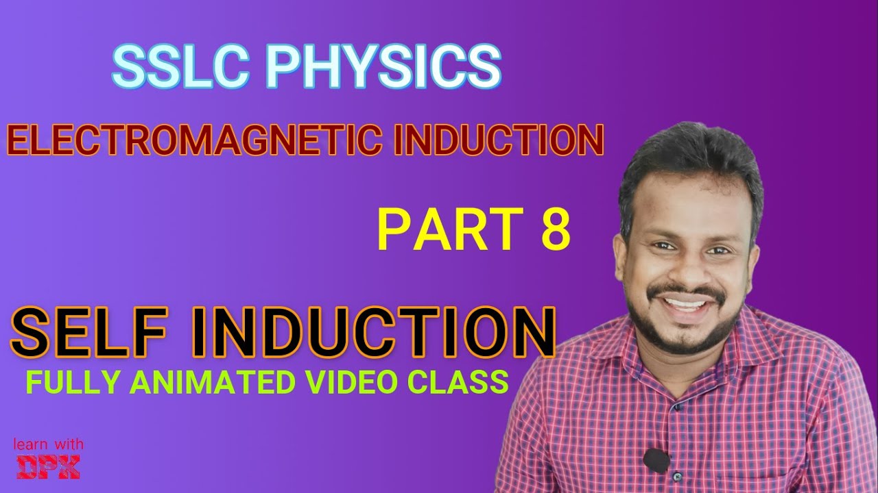 SSLC PHYSICS - CHAPTER 3 - ELECTROMAGNETIC INDUCTION - PART 8 # ...