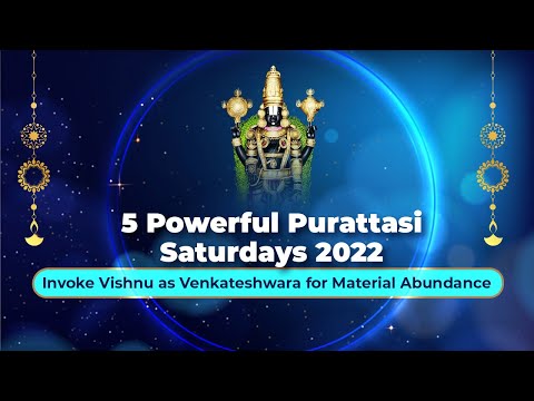 5 Powerful Purattasi Saturdays 2022: Invoke Vishnu as Venkateshwara for Material Abundance