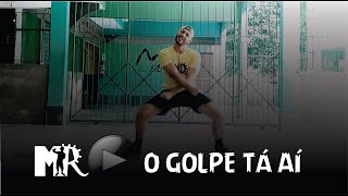 O Golpe Tá Aí - Matheuzinho e Menor Nico (Coreografia MR)