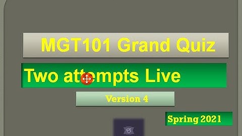MGT101 Grand quiz Live attempt Spring2021 By Helping Hands|version 4|