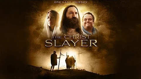 The Christ Slayer (2019) | Full Movie | Carl Weyan...