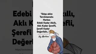 Edep Aklın Tercümanıdır. Hz. Mevlâna Resimi