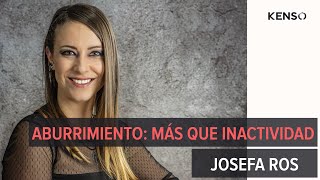 286 | Aburrimiento: más allá de la inactividad con Josefa Ros