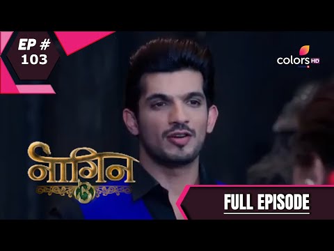 Naagin 3 - Full Episode 103 - With English Subtitles