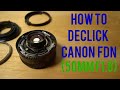 How to DeClick a Canon FD Lens!