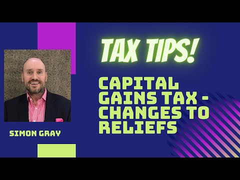 Capital Gains Tax - Changes to Main Residence Relief