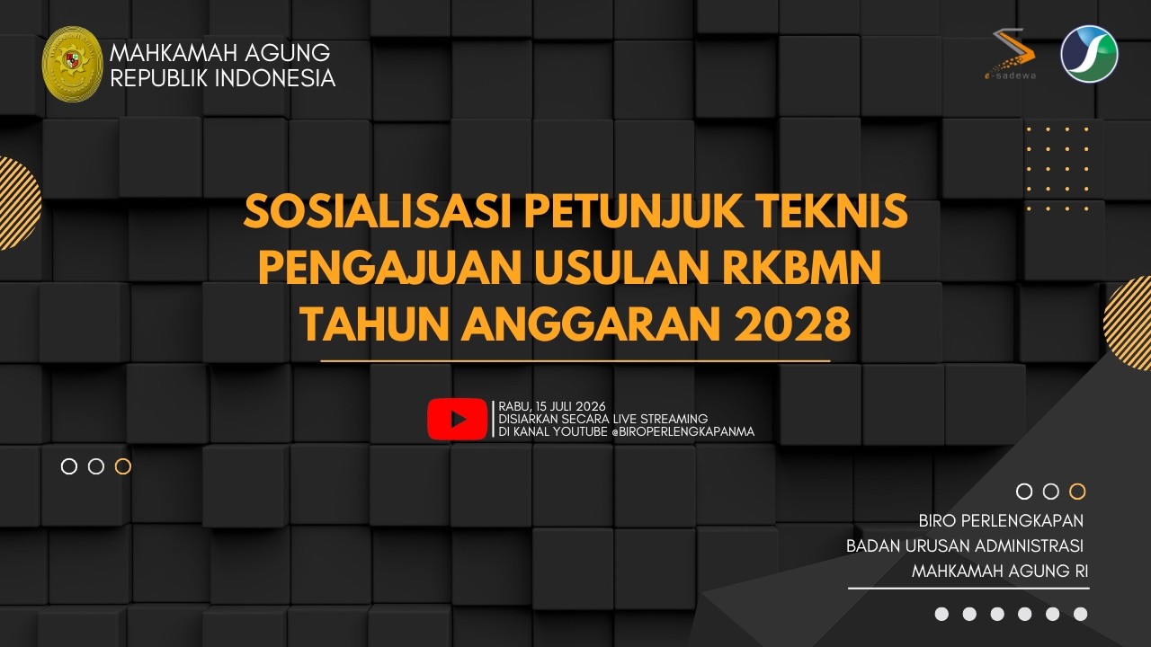 SOSIALISASI PETUNJUK TEKNIS PENGAJUAN USULAN RKBMN TAHUN ANGGARAN 2028