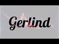 Significado de Gerlind, nombre Alemán para tu bebe niño o niña (origen y personalidad)