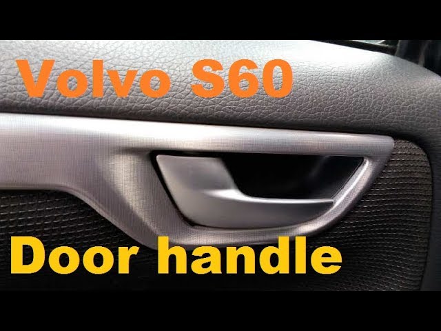Volvo S60 XC70 Door Handle Won't work - Fix 2001-2009 see
