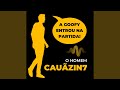 O Homem Cauãzin7