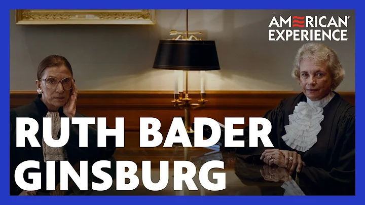 Ginsburg Joins the Court | Sandra Day OConnor: The...
