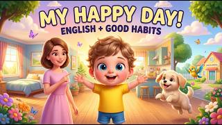 Details A Day Full of Good Habits! 🥰 | Kids English Story #kidsstories #trending #goodhabits #learnenglish News
