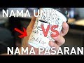 Nama unik vs nama pasaran unique name vs common name