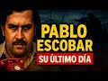 El día que Escobar se equivocó... y murió