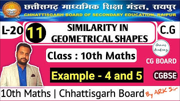 10th Maths || CG Board || Chap 11 Similarity in geometrical shapes || Example 4 & 5 by ARK sir