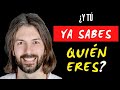 La IMPORTANCIA de SABER QUIEN ERES