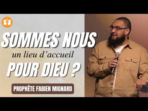 Are We a Place of Welcome for God? | Fabien MIGNARD