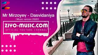 Mr Mirzoyev - Dasvidaniya | Мр Мирзоев - Дасвидания