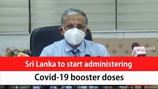 Sri Lanka to start administering Covid-19 booster doses (English)