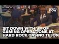 Vice President of Gaming Operations talks high-limit tables at Hard Rock Casino Tejon