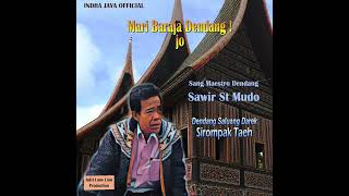 Sirompak Taeh Sawir St Mudo Maestro Dendang