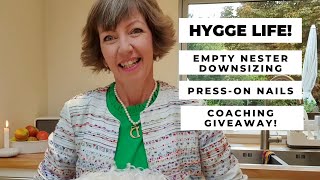 Hygge Life Vlog! Press-on nails, Empty Nester Downsizing, Danish lifestyle!