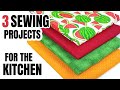 Sewing Projects for The Kitchen | 3 Sewing Ideas for the Home