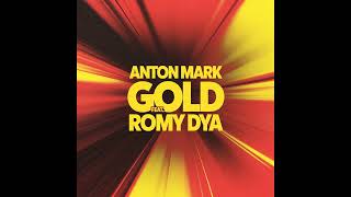 Download Lagu Anton Mark - Gold feat. Romy Dya MP3