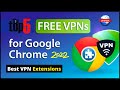 Best Free VPN Extension for Chrome 2022 | Unlimited Free VPN For Chrome image