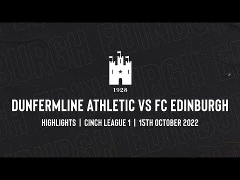 Dunfermline Athletic vs FC Edinburgh | Highlights | 15 October 2022