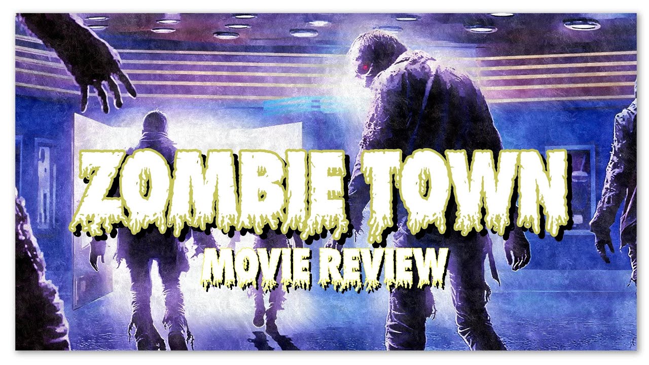 ZOMBIE TOWN MOVIE REVIEW - YouTube