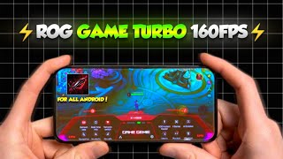 Finally Rog Game Turbo For All Convert Low-End Phone Into A Gaming Phone
