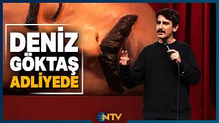 Komedyen Deniz Göktaş Adliyede Ntv