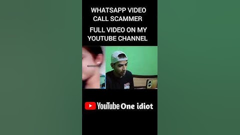 WhatsApp video Call Scammer #scammer  #viral #video #scam